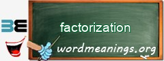 WordMeaning blackboard for factorization